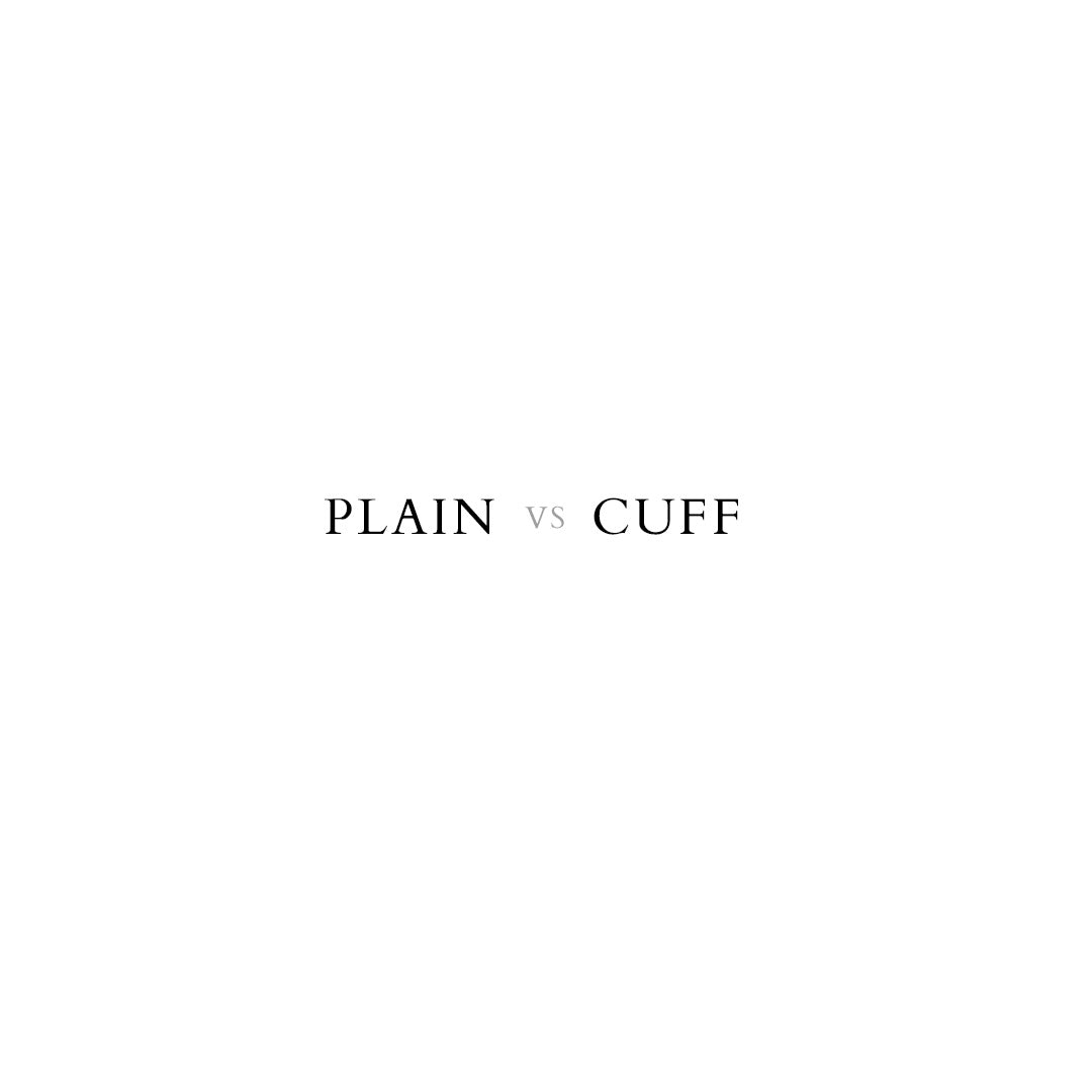 PLAIN vs cuff pants mens fashion